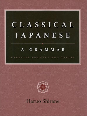 Classical Japanese: A Grammar