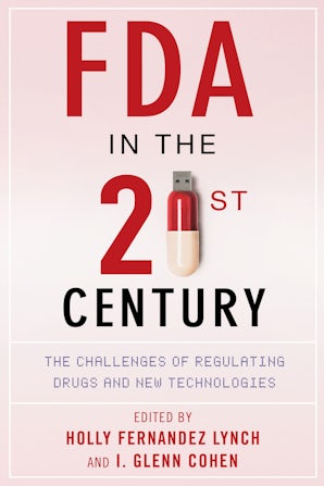 FDA in the Twenty-First Century
