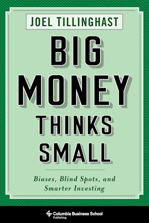 Big Money Thinks Small