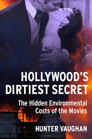 Hollywood's Dirtiest Secret