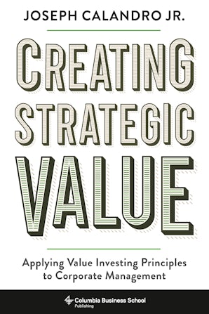 Creating Strategic Value