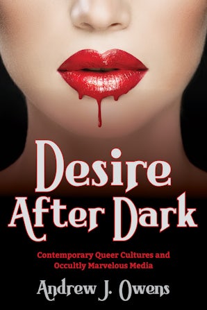 Desire After Dark