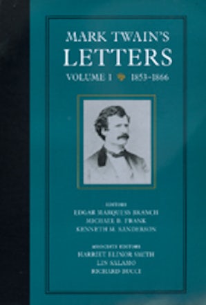 Mark Twain's Letters, Volume 1