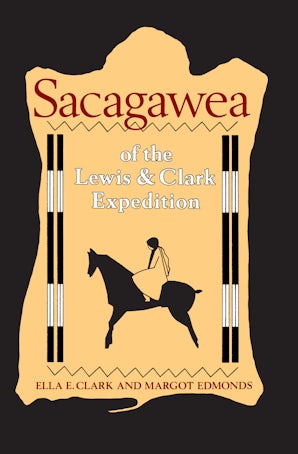 Sacagawea of the Lewis and Clark Expedition