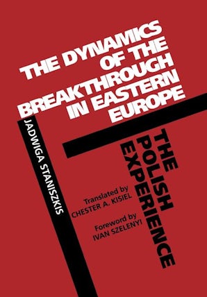 The Dynamics of the Breakthrough in Eastern Europe