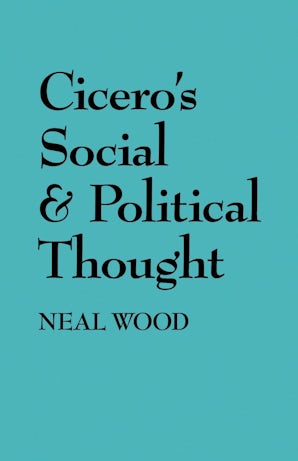 Cicero's Social and Political Thought