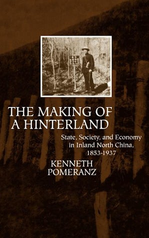 The Making of a Hinterland