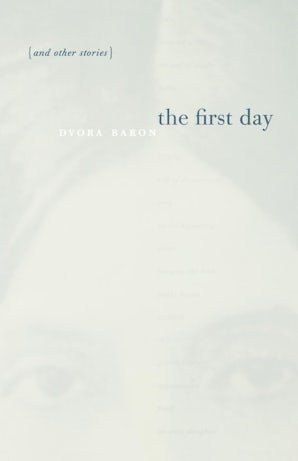The First Day and Other Stories
