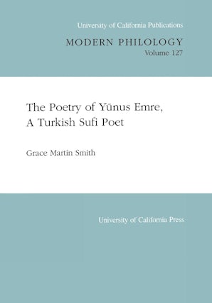 The Poetry of Yunus Emre, A Turkish Sufi Poet