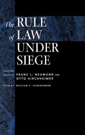 The Rule of Law Under Siege