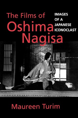 The Films of Oshima Nagisa