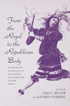 From the Royal to the Republican Body