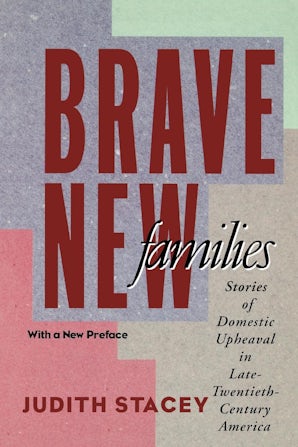 Brave New Families