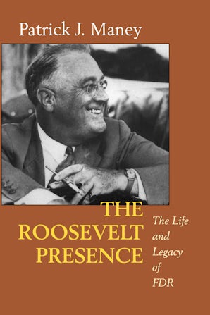 The Roosevelt Presence