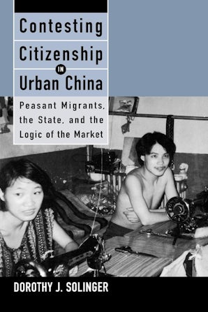 Contesting Citizenship in Urban China
