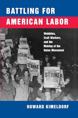 Battling for American Labor