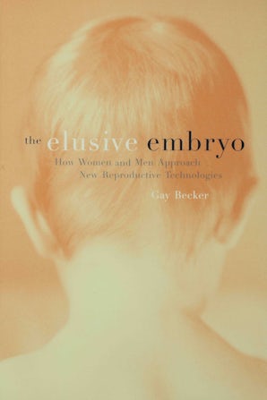 The Elusive Embryo