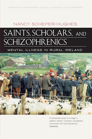 Saints, Scholars, and Schizophrenics