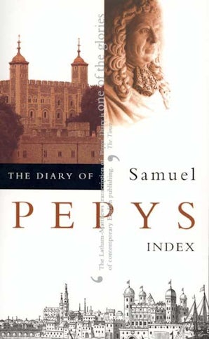 The Diary of Samuel Pepys, Vol. 11
