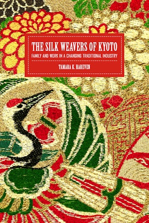 The Silk Weavers of Kyoto