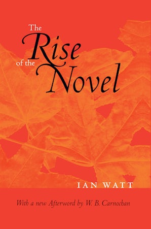 The Rise of the Novel, Updated Edition