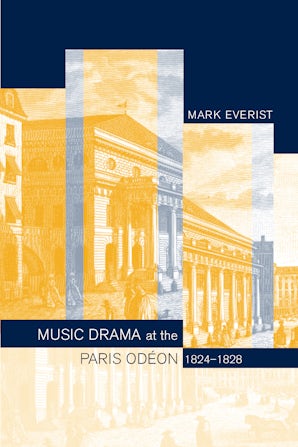 Music Drama at the Paris Odéon, 1824–1828