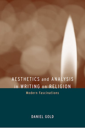 Aesthetics and Analysis in Writing on Religion