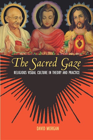 The Sacred Gaze