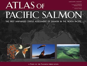 Atlas of Pacific Salmon