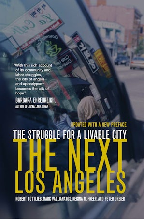 The Next Los Angeles, Updated with a New Preface
