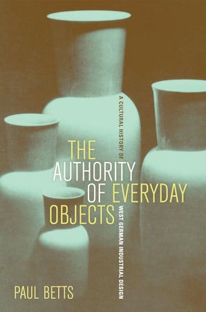 The Authority of Everyday Objects