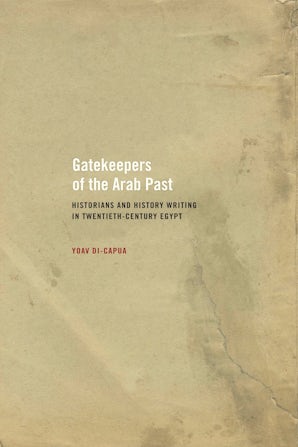 Gatekeepers of the Arab Past