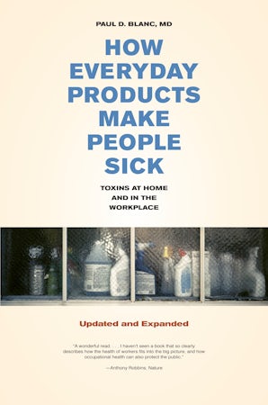 How Everyday Products Make People Sick, Updated and Expanded