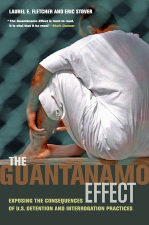 The Guantánamo Effect