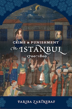 Crime and Punishment in Istanbul
