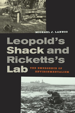 Leopold’s Shack and Ricketts’s Lab