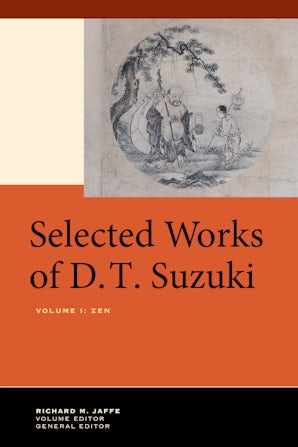 Selected Works of D.T. Suzuki, Volume I