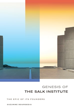 Genesis of the Salk Institute