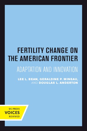 Fertility Change on the American Frontier