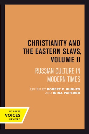 Christianity and the Eastern Slavs, Volume II