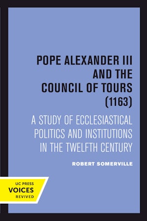 Pope Alexander III And the Council of Tours (1163)