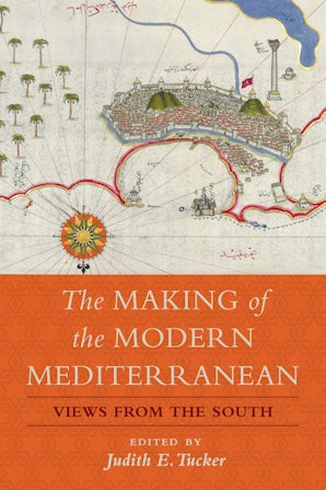 The Making of the Modern Mediterranean