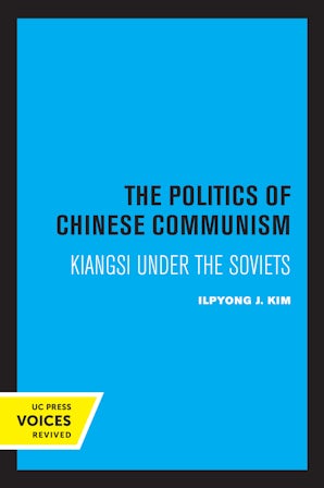 The Politics of Chinese Communism