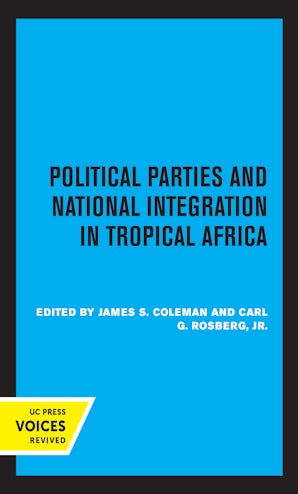 Political Parties and National Integration in Tropical Africa