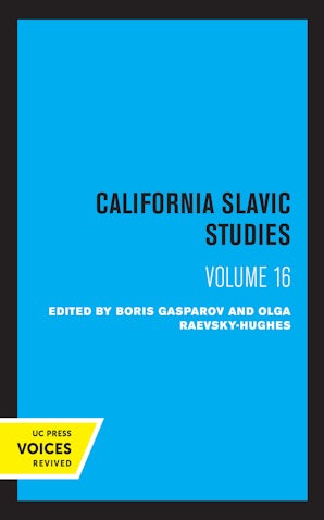 California Slavic Studies, Volume XVI