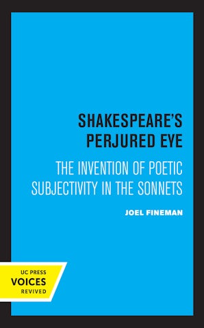 Shakespeare's Perjured Eye