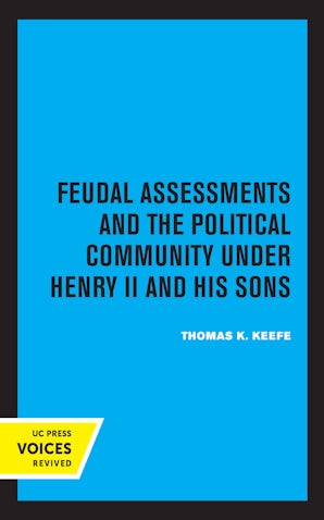 Feudal Assessments and the Political Community under Henry II and His Sons