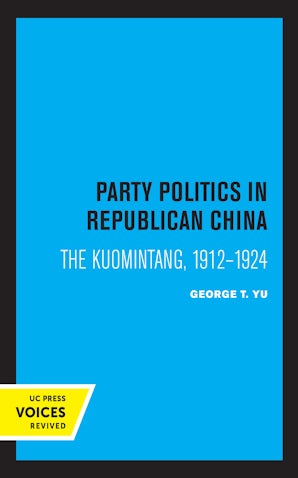 Party Politics in Republican China