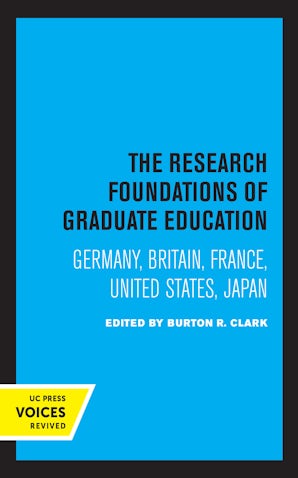 The Research Foundations of Graduate Education