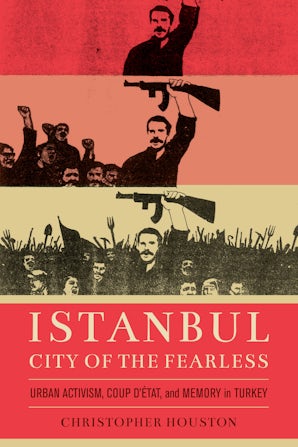 Istanbul, City of the Fearless